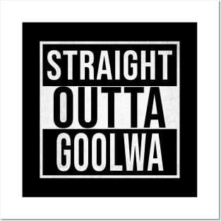 Straight Outta Goolwa - Gift for Australian From Goolwa in South Australia Australia Posters and Art